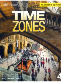 Time Zones 4 Teacher's Edition (Second Edition)