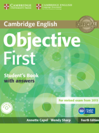 Cambridge English Objective First (Fourth Edition) Student's Book with Answers