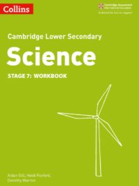 Collins Cambridge Lower Secondary Science (1st Edition 2018) Stage 7 Workbook