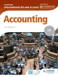Hodder Cambridge International AS and A Level Accounting by Ian Harrison (2015)
