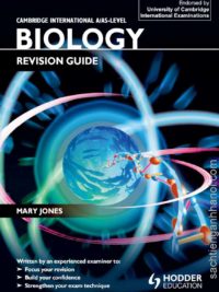 Hodder Cambridge International AS and A Level Biology Revision Guide by Mary Jones