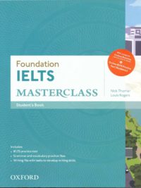 Foundation IELTS Masterclass Student's Book (with answer key) 2015 version