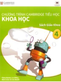 Cambridge Science 4 Learner - Khoa học 4 Sách giáo khoa (Vinschool) song ngữ Anh Việt (1st Edition)
