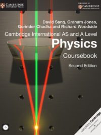 Cambridge International AS and A Level Physics (2014 Second Edition) Coursebook