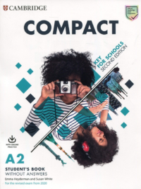 Compact Key (A2) for Schools (Second Edition 2020) Student's Book without answers
