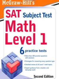 McGraw-Hill’s SAT Subject Test Math Level 1 ( Second Edition)