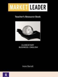 Market Leader Elementary Business English Teacher's Resource Book (First Edition)