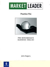 Market Leader Pre-Intermediate Business English Practice File (First Edition)