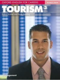 Oxford English for Careers - Tourism 3 Student's Book