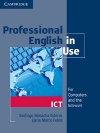 Cambridge Professional English in Use ICT