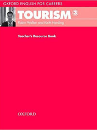 Oxford English for Careers - Tourism 3 Teacher's Resource Book