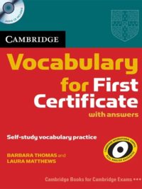 Cambridge Vocabulary for First Certificate with Answers