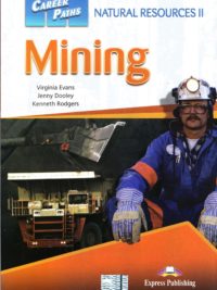 Career Paths Natural Resources II Mining Student's Book (Book 1-2-3)