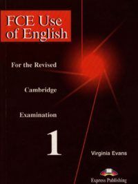 FCE Use Of English 1 Student's Book For the Revised Cambridge Examination (1998)