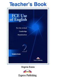 FCE Use of English 2 Teacher's Book For the Revised Cambridge Examination (1998)