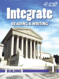 Integrate Reading and Writing Building 1 Student's Book