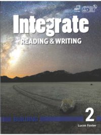 Integrate Reading and Writing Building 2 Student's Book