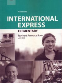 International Express Elementary Teacher's Resource Book (3rd Edition)