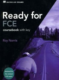 Macmillan Exams - Ready for FCE Coursebook with Key (2008)