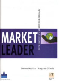 Market Leader Advanced Business English Course Book (First Edition)