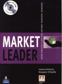 Market Leader Advanced Business English Teacher' Resource Book (First Edition)
