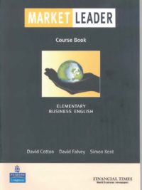 Market Leader Elementary Business English Course Book (First Edition)