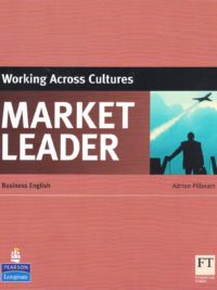 Market Leader Business English Working Across Cultures