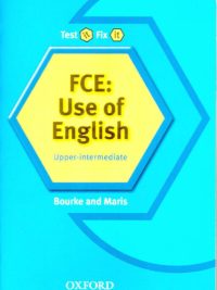 Test it Fix it FCE Use of English Upper-intermediate