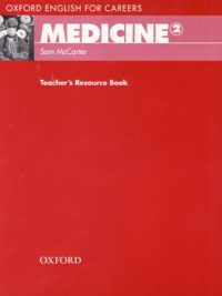 Oxford English for Careers - Medicine 2 Teacher's Resource Book