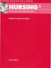 Oxford English for Careers - Nursing 1 Teacher's Resource Book