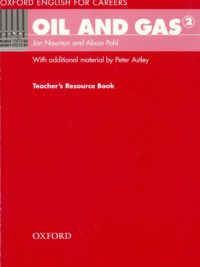 Oxford English for Careers - Oil and Gas 2 Teacher's Resource Book