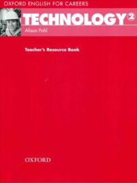 Oxford English for Careers - Technology 2 Teacher's Resource Book