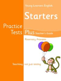 Pearson Practice Tests Plus YLE Starters Teacher's Guide ( 1st edition - PHIÊN BẢN CŨ)