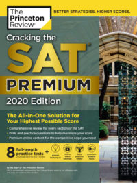 Cracking the SAT Premium Edition with 8 Practice Tests, 2020 edition