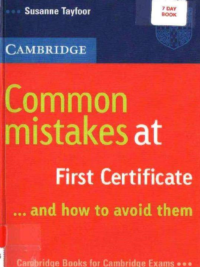 Cambridge Common Mistakes at First Certificate... and How to Avoid Them