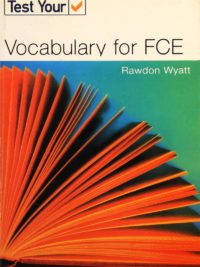 Test Your Vocabulary for FCE