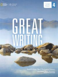 Great Writing 4 Great Essays (Fourth Edition) , có kèm đáp án