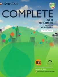 Complete First for Schools (2nd edition) Workbook without Answers B2