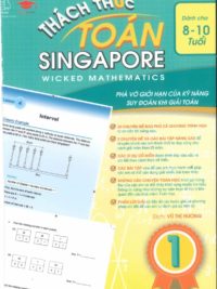 Thách thức Toán Sinpapore 1 ( dành cho học sinh 8-10 tuổi) song ngữ Việt Anh