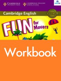 Cambridge Fun For Movers 4th edition Workbook ( bài tập bổ sung cho FUN for Movers 4th)