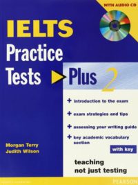 IELTS Pearson Practice Tests Plus 2 with key