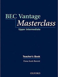 BEC Vantage Masterclass Upper Intermediate Teacher's Book (2008 version)