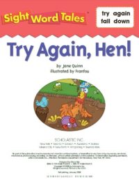 Sight Word Tales - Try Again, Hen!