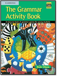 Cambridge Copy Collection The Grammar Activity Book