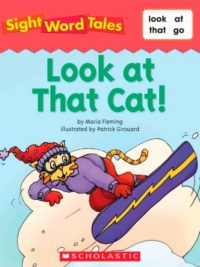 Sight Word Tales - Look at That Cat!