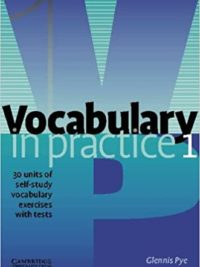 Cambridge Vocabulary in Practice 1 Beginner