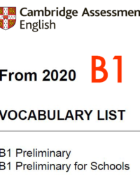 B1 Preliminary Vocabulary List from 2020 ( Danh sách từ vựng cần học cấp độ B1 từ 2020)
