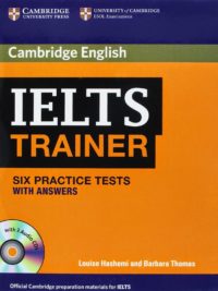 IELTS Trainer Six practice tests with Answers