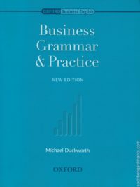 Business Grammar and Practice New Edition - Michael Duckworth