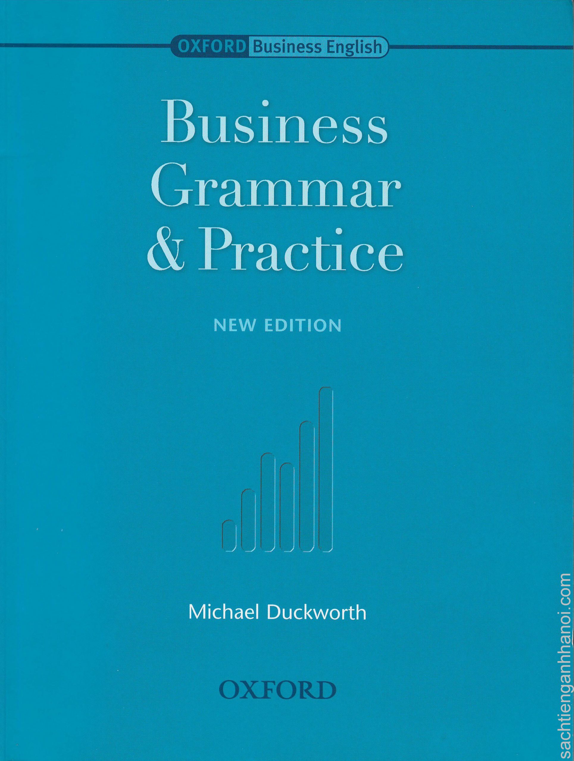 Business Grammar and Practice New Edition - Michael Duckworth